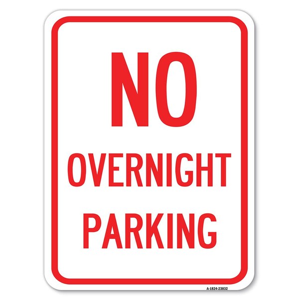 Signmission No Overnight Parking Sign Heavy-Gauge Aluminum Rust Proof Parking Sign, 18" x 24", A-1824-23832 A-1824-23832 - main